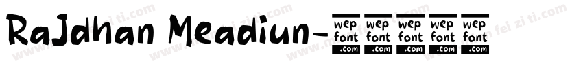 RaJdhan Meadiun字体转换